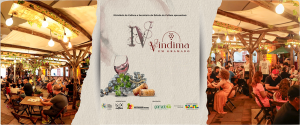 4ª Vindima em Gramado – Uma celebração à cultura do vinho